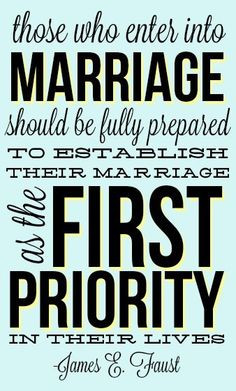 into marriage should be fully prepared to establish their marriage ...