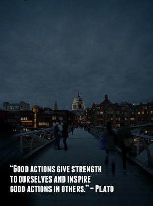 Good Actions Quotes
