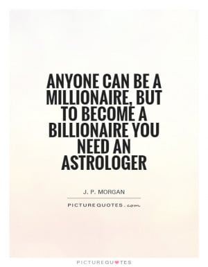 Millionaire Quotes