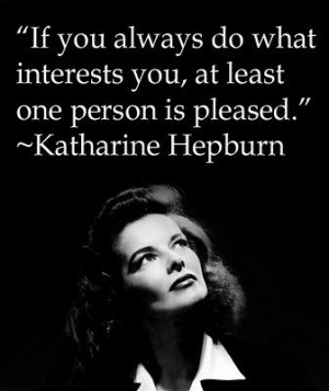 Philosophy Philosophical Quotes | katharine hepburn, happiness, life ...