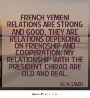 friendship quote from ali a saleh design your own quote picture here