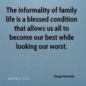 Marge Kennedy Quotes