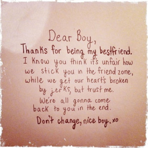 ... Quotes, Dear Guys, So True, Boys Bestfriends Quotes Love, Dear Boys