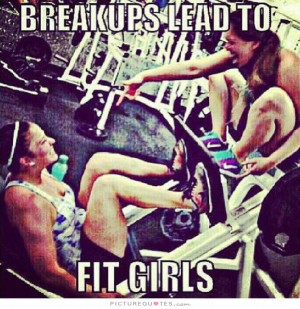 Break Up Quotes Fitness Quotes Motivational Fitness Quotes
