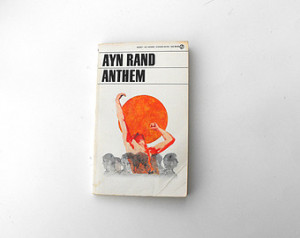 Ayn Rand Anthem Paperback 1961 PB L ibertatian Freedom Liberty ...