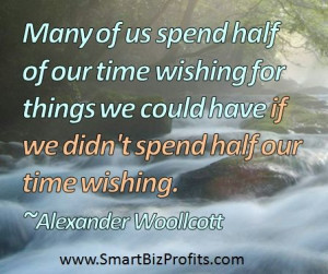 Inspirational Quotes Alexander Woollcott