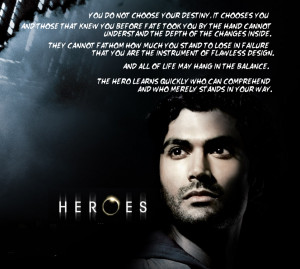 30 Days of Heroes - Day 7 - Favorite Mohinder Quote