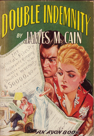 James M Cain Double Indemnity