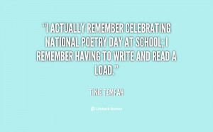 remember celebrating National Poetry Day at school; I remember ...