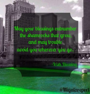 ... Day, today's Monday Morning Quote features an Irish blessing