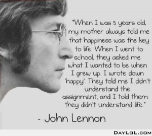 John Lennon quote my mom wants to write in a frame for baby's room ...
