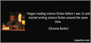 science fiction before I was 12 and started writing science fiction ...