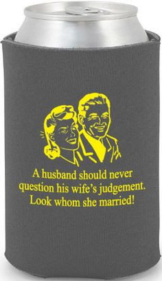 Funny Wedding Can Coolers #koozies #favors More