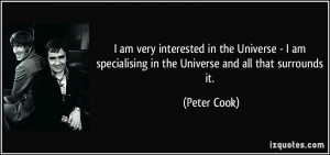 am very interested in the Universe - I am specialising in the ...