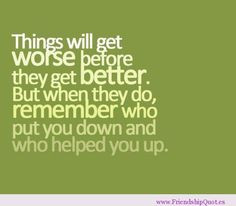 Ending Friendship Quotes | ... and who helped you up | FrienshipQuot ...