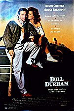 quotes from bull durham i believe in the church of baseball i ve tried ...