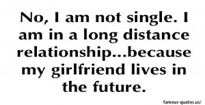 ... relationship because my boyfriend/girlfriend lives in the future