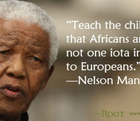 Nelson Mandela Quotes About Racism Nelson mandela quotes on