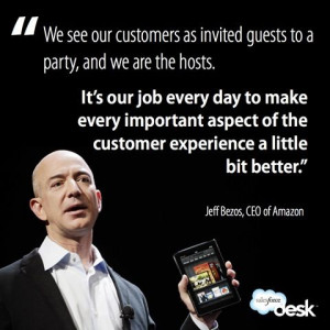 Customers as invited guests to a party - Jeff Bezos