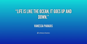quote-Vanessa-Paradis-life-is-like-the-ocean-it-goes-209818.png