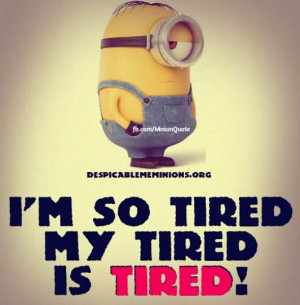 so tired i m so tired my tired is tired share on facebook opens in ...
