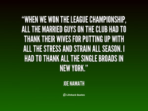 quote-Joe-Namath-when-we-won-the-league-championship-all-25944.png