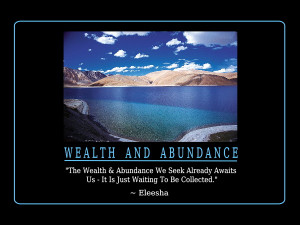 Wealth & Abundance Quotes and Affirmations by Eleesha [www.eleesha.com ...