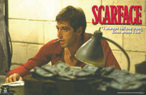 Famous Scarface Lines