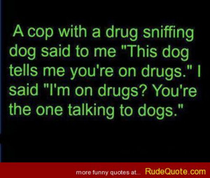 Funny Quotes About Cops