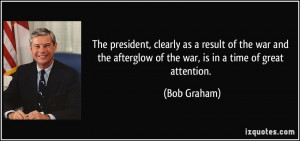 president, clearly as a result of the war and the afterglow of the war ...