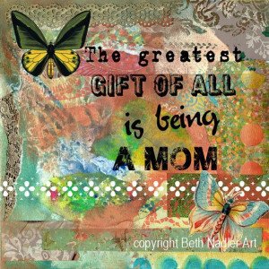 Inspirational Art Collage Mom Quote Wall Art by BethNadlerArt, $15.00