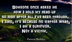 am a Survivor!!! Leena!