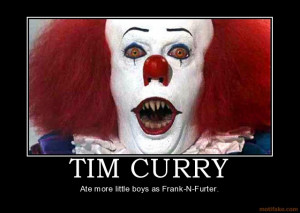 TIM CURRY - Ate more little boys as Frank-N-Furter.