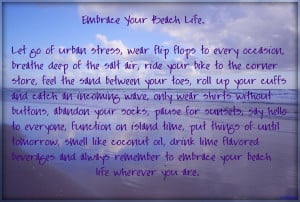 Embrace Your Beach Life