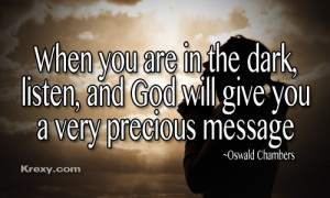 ... Give You A Very Precious Message ” - Oswald Chambers ~ Prayer Quote