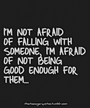 quotes about being scared to fall in love