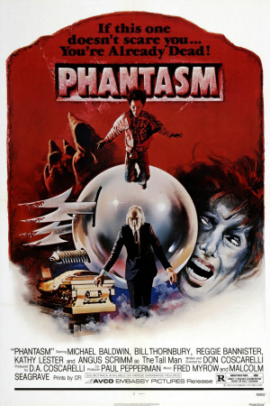 Phantasm (1979) - Don Coscarelli