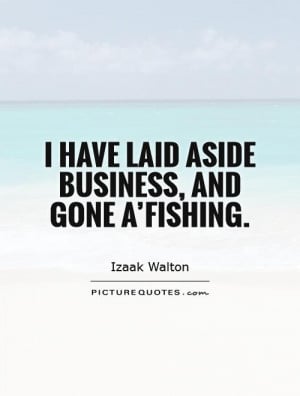 Fish Quotes Izaak Walton Quotes