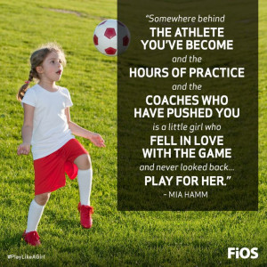 Mia Hamm Soccer Quotes for Girls