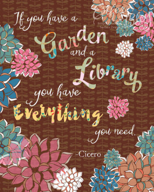 Garden and Library Quote by Cicero - Wall art - instant download