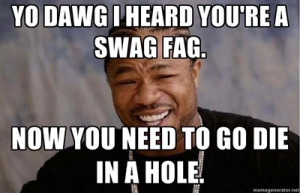swag fags quotes
