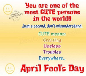 Funny April Fools Quotes April fools day jokes,pranks,