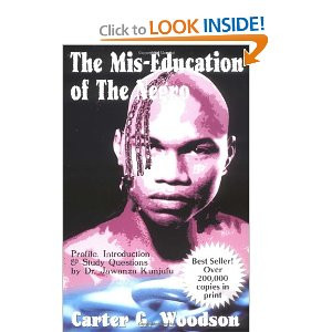 Carter G Woodson Quotes Education