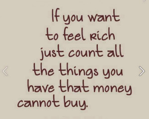 If You Want To Feel Rich