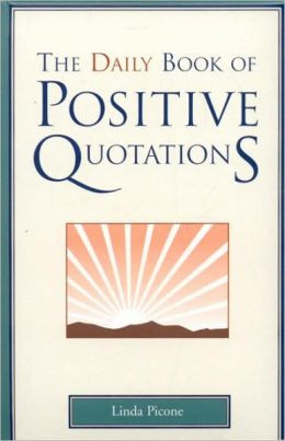 Daily Book of Positive Quotations