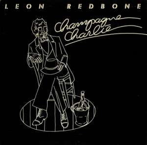 Leon Redbone Champagne Charlie US Deleted 10 quot vinyl single 10