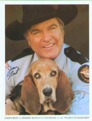 You are Roscoe P. Coltrane, Sheriff of Hazzard County