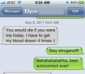 funny auto-correct texts - Words of Encouragement