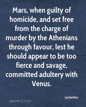 ... appear to be too fierce and savage, committed adultery with Venus