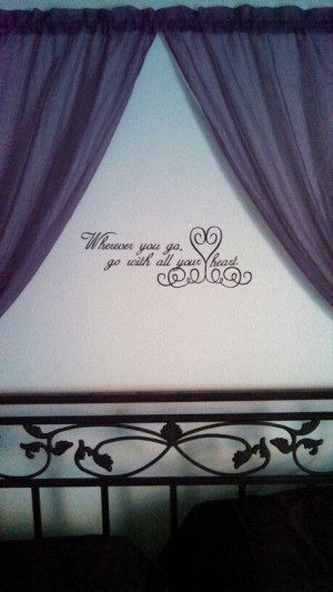 Wall quote above bed. Love this!